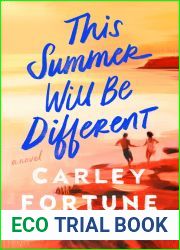 This Summer Will Be Different
