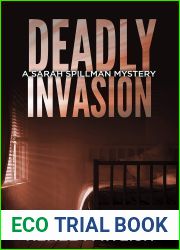 Deadly Invasion (Detective Sarah Spillman, #2)