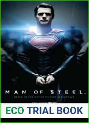Man of Steel: The Official Movie Novelization by Cox, Greg (2013) Mass Market Paperback