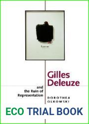 Gilles Deleuze and the Ruin of Representation