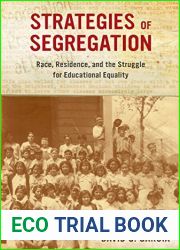 Strategies of Segregation (American Crossroads) by David G. Garcia, University of California Press
