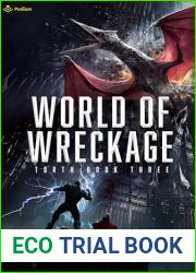 World of Wreckage: A Dark Sci-Fi Epic Fantasy (Torth Book 3)