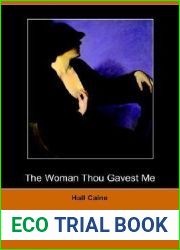 The Woman Thou Gavest Me