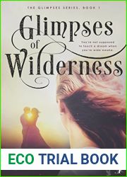Glimpses of Wilderness (The Glimpses Series Book 1)