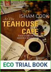 At the Teahouse Cafe: Essays from the Middle Kingdom