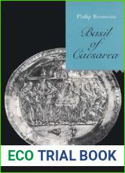 Basil of Caesarea (Transformation of the Classical Heritage) (Volume 20)