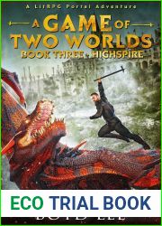 Highspire (A Game Of Two Worlds, #3)
