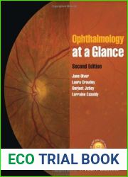 Ophthalmology at a Glance 2nd Edition by Olver, Jane, Cassidy, Lorraine, Jutley, Gurjeet, Crawley, La (2014) Paperback