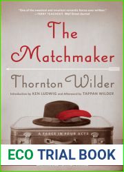 The Matchmaker (Thornton Wilder) ; She Stoops To Conquer (Oliver Goldsmith): Curricuum Unit