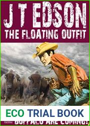 Buffalo Are Coming! (A Floating Outfit Western)