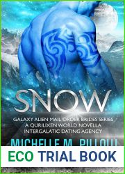 Snow (Galaxy Alien Mail Order Brides #6)