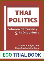 Thai Politics: Between Democracy and Its Discontents