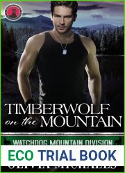 Timberwolf on the Mountain: Watchdog Mountain Division Book 2