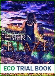Burn and Blaze (The Azar Trilogy, #2)