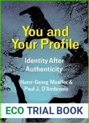 You and Your Profile: Identity After Authenticity