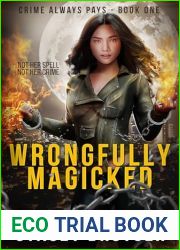 Wrongfully Magicked (Crime Always Pays Book 1)