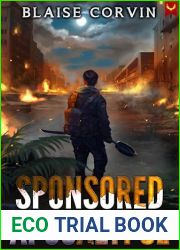 Sponsored Apocalypse: A LitRPG Adventure