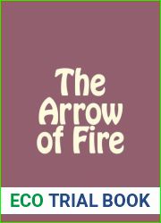 The Arrow of Fire