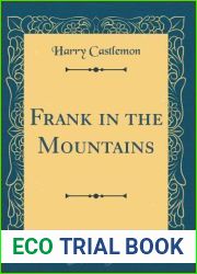 Frank in the Mountains (Classic Reprint)
