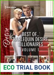 Best Of…Harlequin Desire Billionaires Volume 1 One Night to Forever A Taste of Temptation Reining in the Billionaire From Friend to Fake Fian