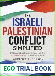 Israeli-Palestinian Conflict Simplified: Understanding Gaza|s History and the Impact of Hamas| October 7th Attack