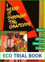 I Heard It Through the Grapevine: Rumor in African-American Culture
