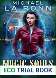 Magic Souls: An Interactive Urban Fantasy