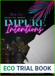 Impure Intentions (Magic City Amores Book 1)