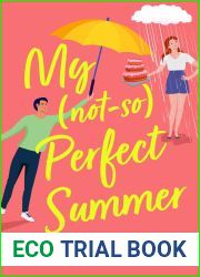 My Not So Perfect Summer