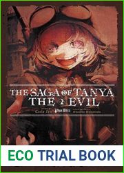 The Saga of Tanya the Evil, Vol. 2: Plus Ultra (light novel)