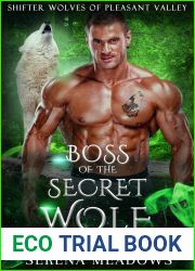 Boss of the Secret Wolf (Shifter Wolves of Pleasant Valley #6)