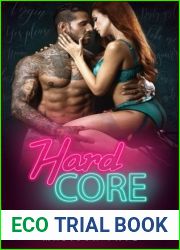 Hard Core (Dirty Bad Things, #1)