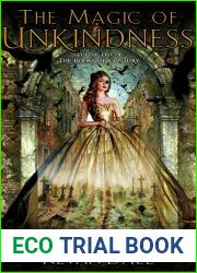 The Magic of Unkindness (The Books of Conjury #1)