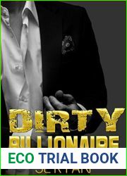 Dirty Billionaire: Billionaire Steamy Romance