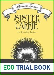 Clementine Classics: Sister Carrie by Theodore Dreiser