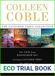 The Lavender Tides Collection: The View from Rainshadow Bay, Leaving Lavender Tides, the House at Saltwater Point, Secrets at Cedar Cabin