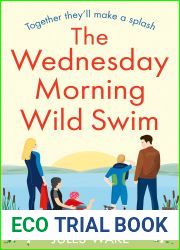 The Wednesday Morning Wild Swim