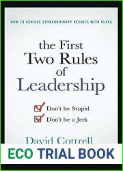The First Two Rules of Leadership: Don|t be Stupid, Don|t be a Jerk