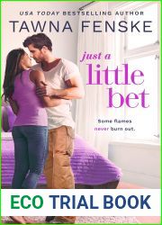 Just a Little Bet (Smokejumper, #2)