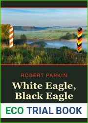 White Eagle, Black Eagle: Ethnic Relations in the German-Polish Borderlands