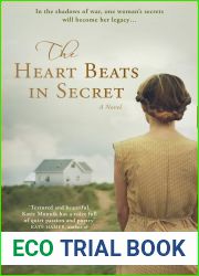 The Heart Beats in Secret: A USA Today Bestseller