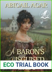 A Baron|s Disguised Lady