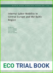 Internal Labor Mobility in Central Europe and the Baltic Region (105) (World Bank Working Papers)