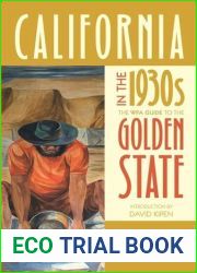 California in the 1930s: The WPA Guide to the Golden State by Federal Writers Project o (2013-04-23)