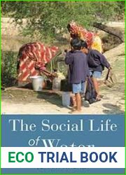 The Social Life of Water