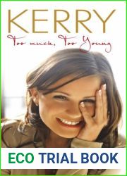 Kerry Katona - Too Much, Too Young
