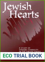 Jewish Hearts: A Study of Dynamic Ethnicity in the United States and the Soviet Union (Suny Series in Oral and Public History)