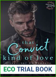 That Convict Kind of Love (Essentially Yours)