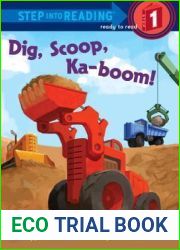 Dig, Scoop, Ka-boom! (Step into Reading)