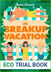 The Breakup Vacation (Beach House)